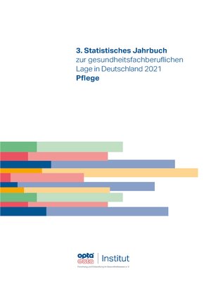 cover image of 3.Statistisches Jahrbuch zur gesundheitsfachberuflichen Lage in Deutschland 2021